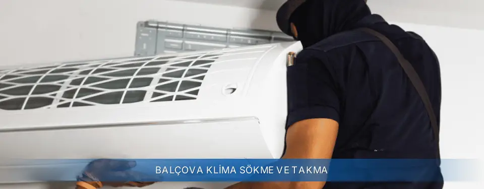 Balçova İlçemi General Electric Klima Sökme ve Takma